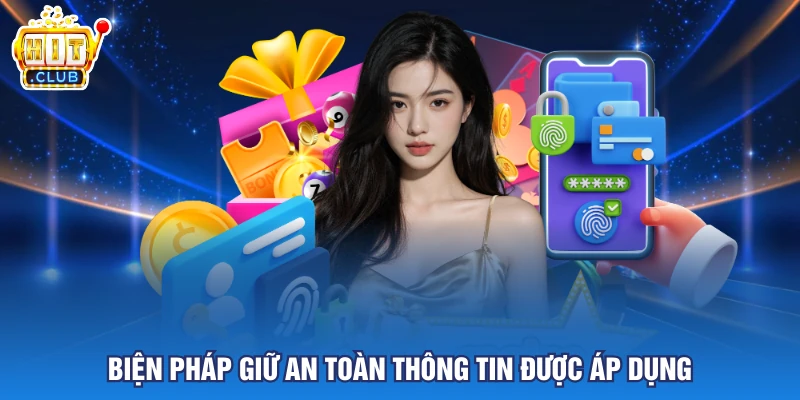 Biện pháp giữ an toàn thông tin được áp dụng
