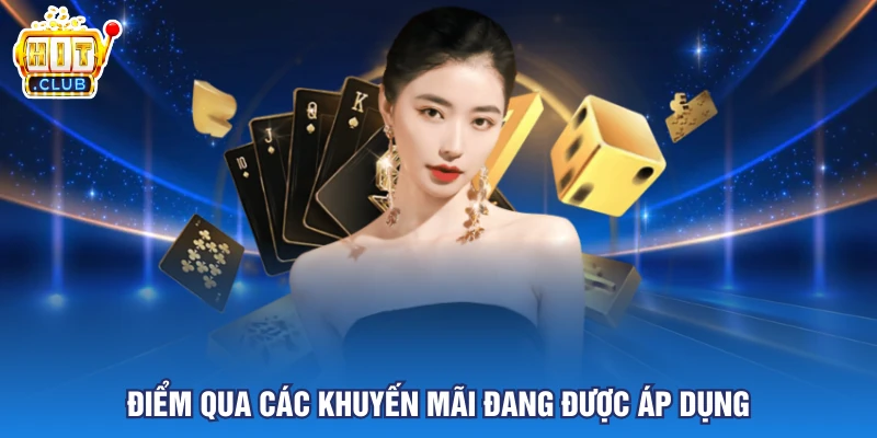 Điểm qua các khuyến mãi đang được áp dụng